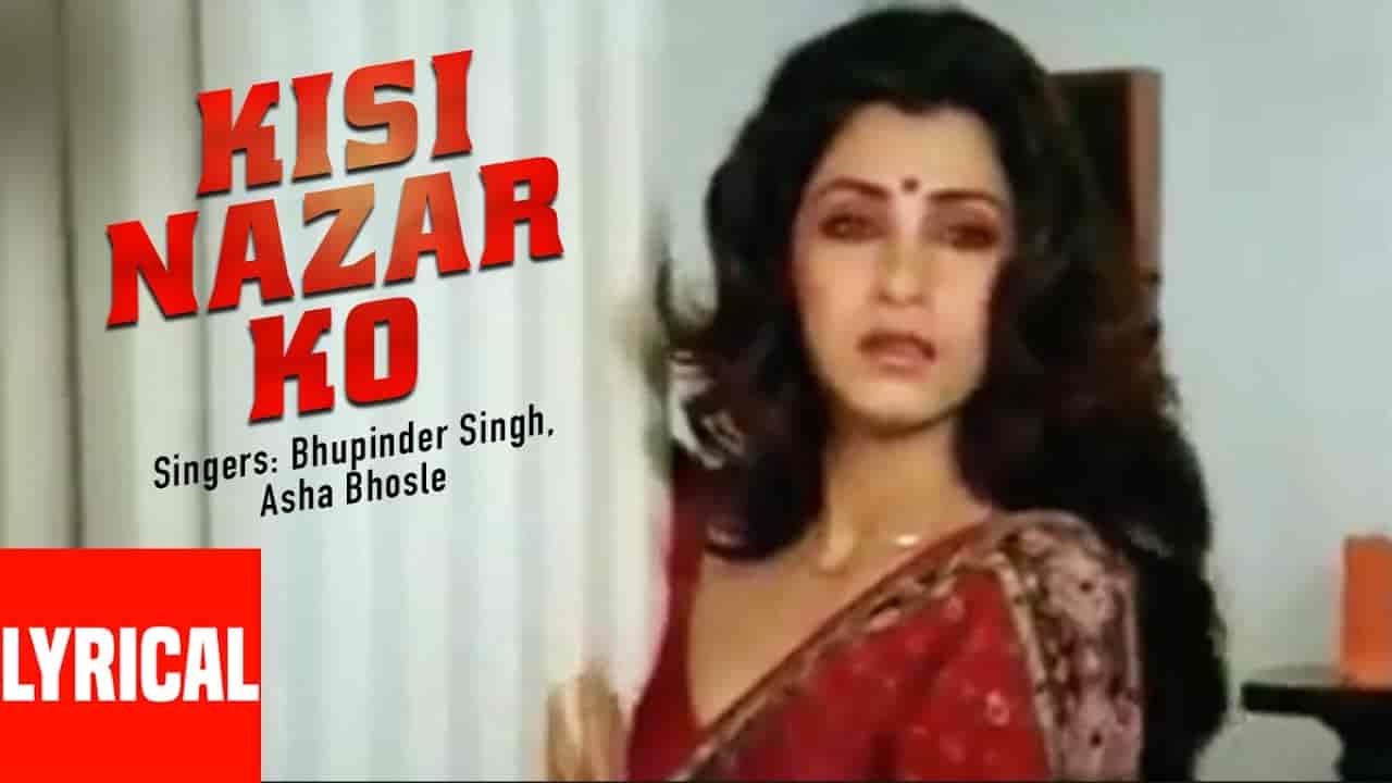 Kisi Nazar Ko Tera Lyrics