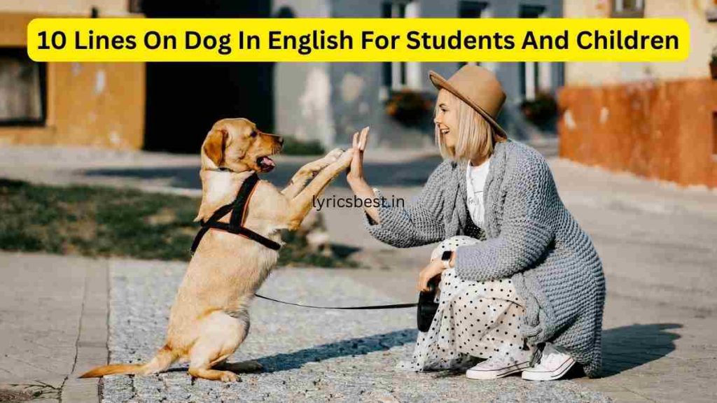 10 Lines On Dog In English For Students And Children